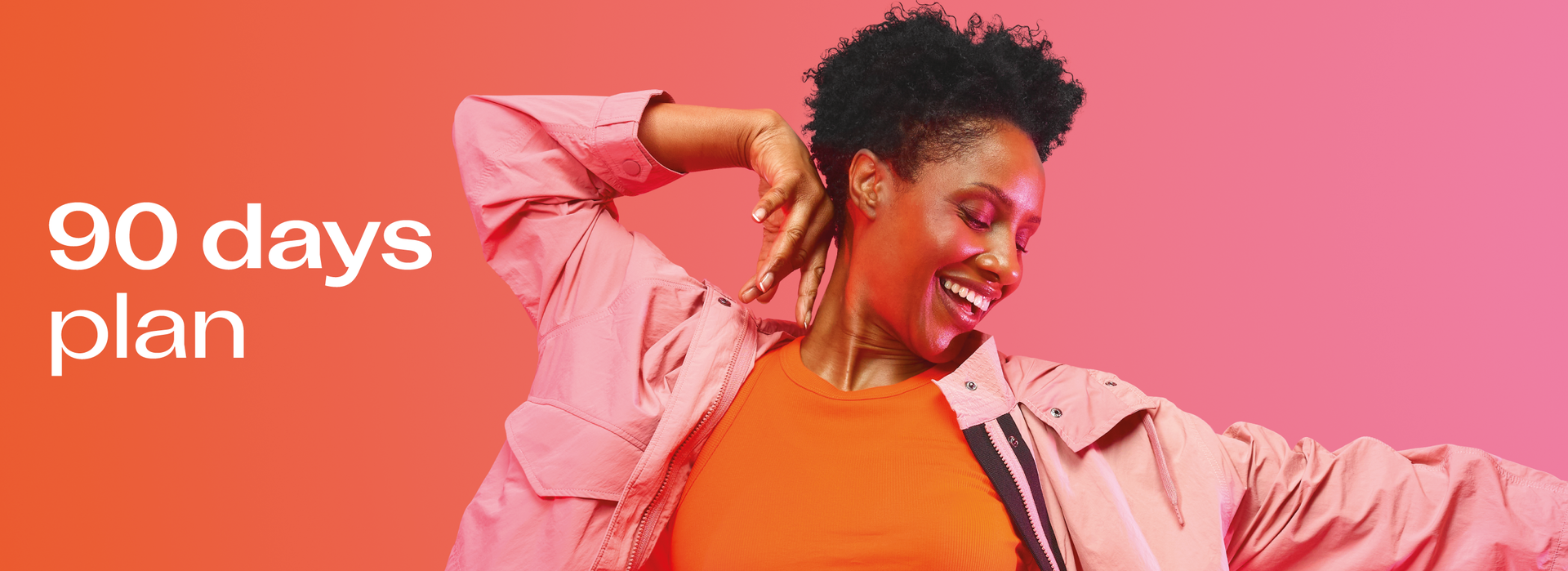 90 Days Plan